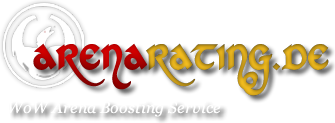 Arenarating - Arena Boosting Service für WoW - Führende Anbieter von World of Warcraft® Arena Dienstleistungen in Europa!
